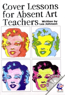 Cover Lessons for Absent Art Teachers : Art Projects for Absent Students, Pamphlet Book Cover Lessons for Absent Art Teachers : Art Projects for Absent Students, Pamphlet Book