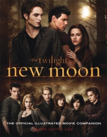 New Moon : The Official Illustrated Movie Companion, Paperback Book New Moon : The Official Illustrated Movie Companion, Paperback Book
