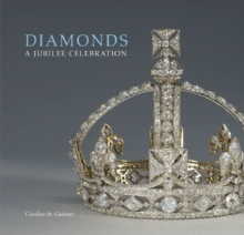 Diamonds: a Jubilee Celebration, Hardback Book Diamonds: a Jubilee Celebration, Hardback Book