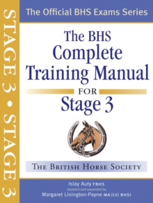 BHS Complete Training Manual for Stage 3, Paperback Book BHS Complete Training Manual for Stage 3, Paperback Book
