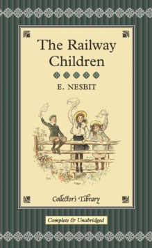 The Railway Children, Hardback The Railway Children, Hardback