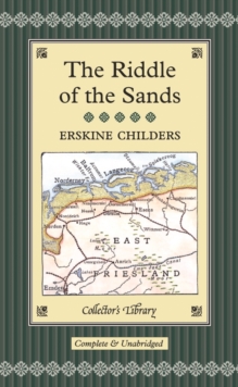 The Riddle of the Sands, Hardback Book The Riddle of the Sands, Hardback Book