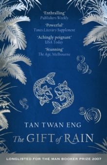 The Gift of Rain, Paperback Book The Gift of Rain, Paperback Book