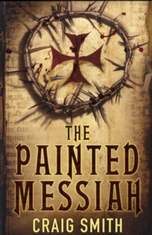 The Painted Messiah, Paperback Book The Painted Messiah, Paperback Book