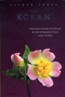 Sacred Texts: The Koran, Hardback Book Sacred Texts: The Koran, Hardback Book