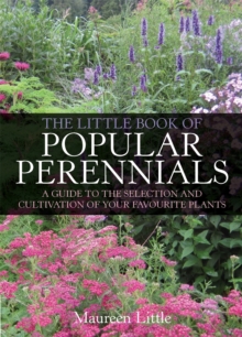 The Little Book of Popular Perennials, Paperback Book The Little Book of Popular Perennials, Paperback Book