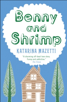 Benny and Shrimp, Paperback Benny and Shrimp, Paperback