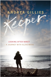 Keeper : Living with Nancy, Paperback Keeper : Living with Nancy, Paperback