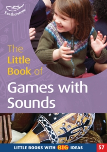 Little Book of Games with Sounds : Little Books with Big Ideas, Paperback Book Little Book of Games with Sounds : Little Books with Big Ideas, Paperback Book