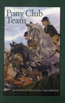 Pony Club Team, Paperback Pony Club Team, Paperback