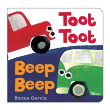 Toot Toot Beep Beep, Board book Toot Toot Beep Beep, Board book