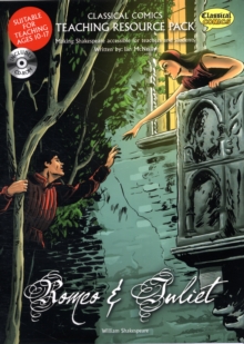 Romeo and Juliet : Teaching Resource Pack, Mixed media product Book Romeo and Juliet : Teaching Resource Pack, Mixed media product Book