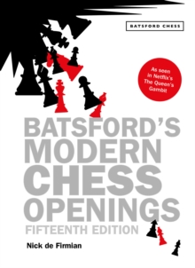 Batsford's Modern Chess Openings New Edition, Paperback Book Batsford's Modern Chess Openings New Edition, Paperback Book