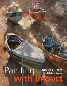 Painting with Impact, Hardback Book Painting with Impact, Hardback Book