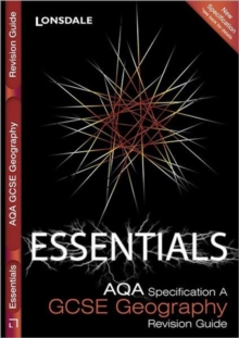 Collins GCSE Essentials : AQA Geography: Revision Guide, Paperback Collins GCSE Essentials : AQA Geography: Revision Guide, Paperback