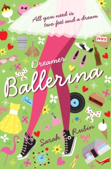 Dreamer Ballerina, Paperback Book Dreamer Ballerina, Paperback Book