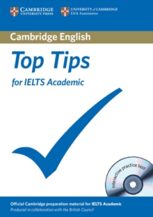 Top Tips for IELTS Academic Paperback with CD-ROM, Mixed media product Top Tips for IELTS Academic Paperback with CD-ROM, Mixed media product