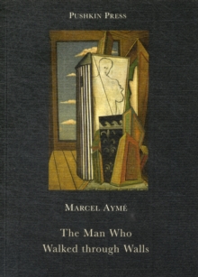 The Man Who Walked Through Walls, Paperback The Man Who Walked Through Walls, Paperback