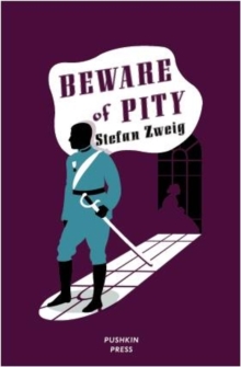 Beware of Pity, Hardback Beware of Pity, Hardback