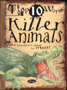 Killer Animals : You Wouldn't Want To Meet, Paperback Book Killer Animals : You Wouldn't Want To Meet, Paperback Book