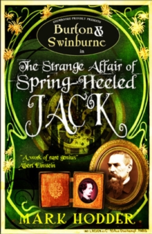 Burton and Swinburne in The Strange Affair of Spring Heeled Jack, Paperback Book Burton and Swinburne in The Strange Affair of Spring Heeled Jack, Paperback Book