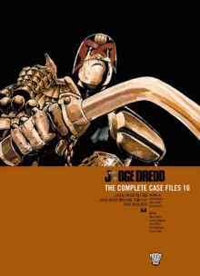 Judge Dredd : Complete Case Files v. 16, Paperback Book Judge Dredd : Complete Case Files v. 16, Paperback Book