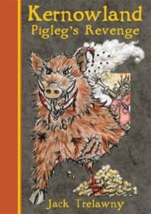 Kernowland 4 Pigleg's Revenge, Paperback Book Kernowland 4 Pigleg's Revenge, Paperback Book