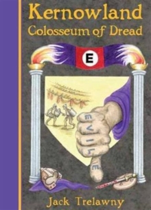 Kernowland 6 Colosseum of Dread, Paperback Book Kernowland 6 Colosseum of Dread, Paperback Book