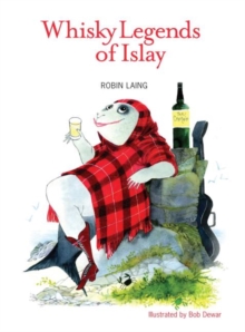 Whisky Legends of Islay, Paperback Book Whisky Legends of Islay, Paperback Book