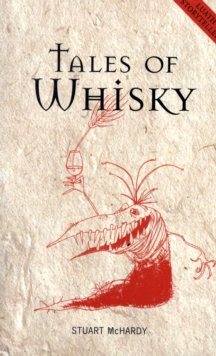Tales of Whisky, Paperback Book Tales of Whisky, Paperback Book
