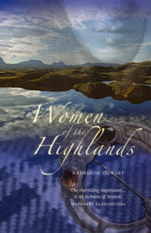 Women of the Highlands, Paperback Women of the Highlands, Paperback