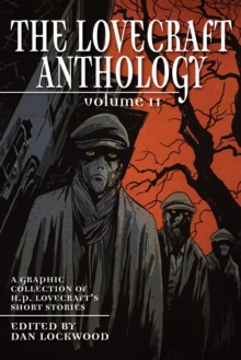 The Lovecraft Anthology : Volume 2, Paperback Book The Lovecraft Anthology : Volume 2, Paperback Book