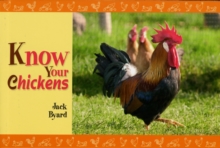 Know Your Chickens, Paperback Book Know Your Chickens, Paperback Book