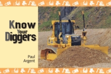 Know Your Diggers, Paperback Book Know Your Diggers, Paperback Book