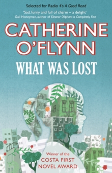 What Was Lost, Paperback Book What Was Lost, Paperback Book