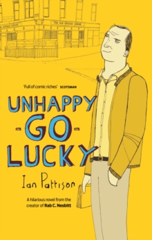 Unhappy-go-lucky, Paperback Unhappy-go-lucky, Paperback