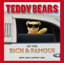 Teddy Bears of the Rich and Famous, Hardback Book Teddy Bears of the Rich and Famous, Hardback Book