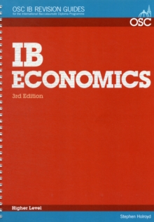 IB Economics Higher Level, Spiral bound Book IB Economics Higher Level, Spiral bound Book