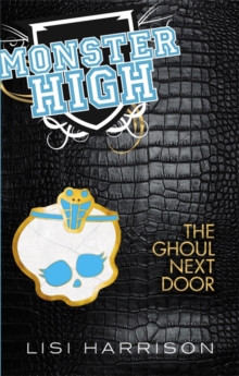 The Ghoul Next Door : Book 2, Paperback The Ghoul Next Door : Book 2, Paperback