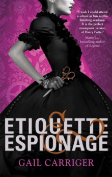 Etiquette and Espionage, Paperback Book Etiquette and Espionage, Paperback Book