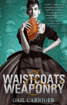 Waistcoats and Weaponry : Number 3 in series, Paperback Book Waistcoats and Weaponry : Number 3 in series, Paperback Book