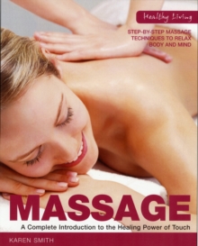 Healthy Living: Massage, Paperback Book Healthy Living: Massage, Paperback Book