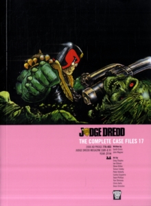 Judge Dredd: Complete Case Files : v. 17, Paperback Book Judge Dredd: Complete Case Files : v. 17, Paperback Book