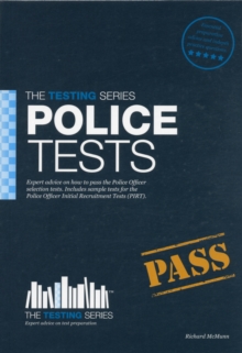Police Tests: Practice Tests for the Police Initial Recruitment Test, Paperback Book Police Tests: Practice Tests for the Police Initial Recruitment Test, Paperback Book