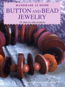 Button and Bead Jewelry : 25 Step-by-Step Projects, Paperback Book Button and Bead Jewelry : 25 Step-by-Step Projects, Paperback Book