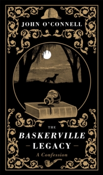 The Baskerville Legacy, Hardback Book The Baskerville Legacy, Hardback Book