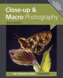 Close-up & Macro Photography, Paperback Book Close-up & Macro Photography, Paperback Book