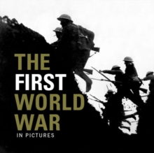 The First World War, Paperback Book The First World War, Paperback Book