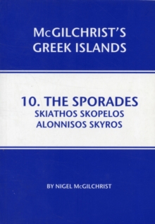 Sporades: Skiathos, Skopelos, Alonnisos, Skyros : 10, Paperback Book Sporades: Skiathos, Skopelos, Alonnisos, Skyros : 10, Paperback Book