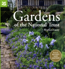 Gardens of the National Trust : Guide to the Most Beautiful Gardens, Hardback Book Gardens of the National Trust : Guide to the Most Beautiful Gardens, Hardback Book